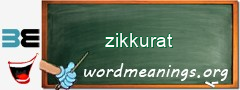 WordMeaning blackboard for zikkurat